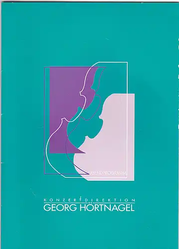 Konzertdirektion Georg Hörtnagel: Programmheft:  Anne-Sophie Mutter -  2. März 2012, Meistersingerhalle Nürnberg.