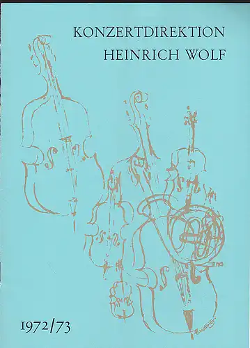 Konzertdirektion Heinrich Wolf, Georg Hörtnagel: Programmheft:  Royal Philharmonic Orchestra London - Meistersingerhalle Nürnberg, 3.4.1973. 