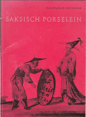 Den Blaauwen, A. L: Saksisch Porselein, 1710-1740 - Dresden China. 