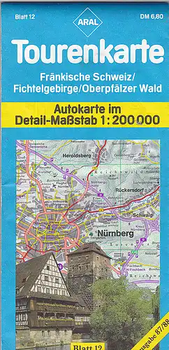 Aral: Aral Tourenkarte Fränkische Schweiz/ Fichtelgebirge/ Oberpfälzer Wald. 