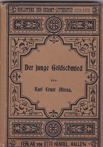 Altena, Carl Ernst: Der junge Goldschmied. 