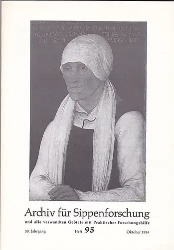 Kretschmer, Gisela: Archiv für Sippenforschung mit Praktischer Forschungshilfe Heft 95,  50. Jahrgang, Oktober 1984. 