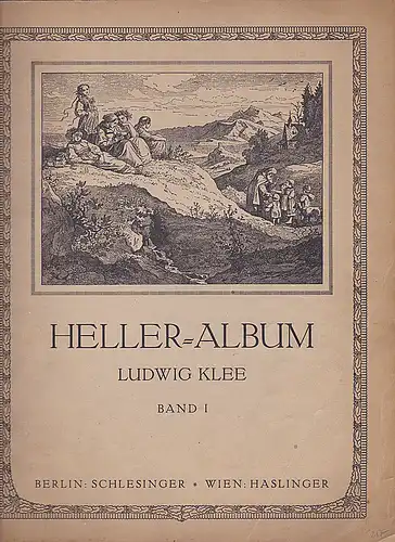 Klee, Ludwig: Heller-Album. Auswahl der schönsten Tonstücke aus Stephen Hellers berühmten Klavier-Etüden Band 1. 