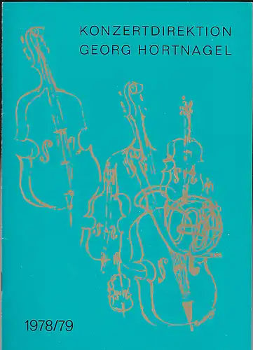 Konzertdirektion Georg Hörtnagel: Programmheft: Itzhak Perlmann (Violine) und Bruno Canino (Klavier) - Meistersingerhalle Nürnberg, 8. Februar, 1979. 