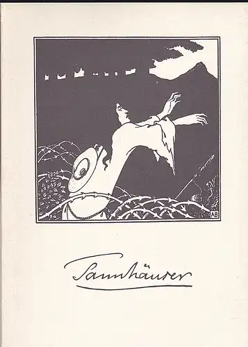 Bayerische Staatsoper: Programmheft:  Tannhäuser - Richard Wagner.