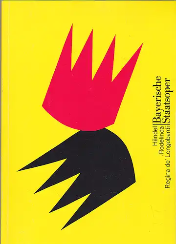 Bayerische Staatsoper: Programmheft: Georg Friedrich Händel - Rodelina, Regina de' Longobardi. 