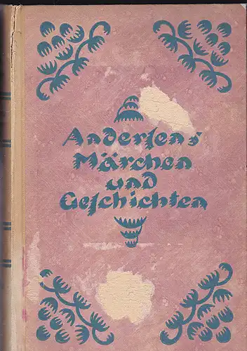 Ernst, Paul (Hrsg): Andersen´s Märchen und Geschichten 2. Band. 