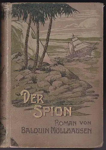 Möllhausen, Balduin: Der Spion. 