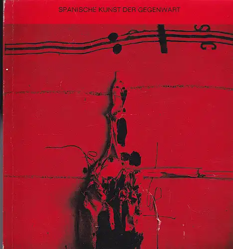 Kunsthalle Nürnberg (Hrsg): Spanische Kunst der Gegenwart. 
