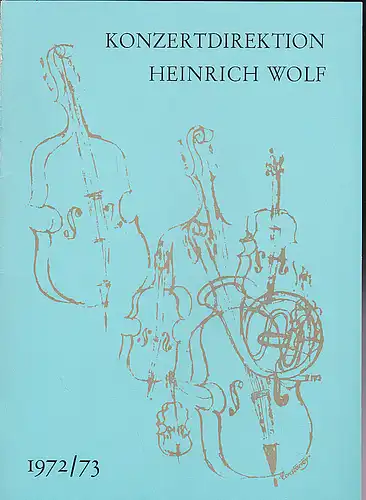 Konzertdirektion Heinrich Wolf, Georg Hörtnagel: Programmheft: 4. Pro Musica Konzert: Victor Tretjakow, Violine,  Michail Erochin, Klavier, Moakau- Meistersingerhalle Nürnberg, 22.1.1973. 