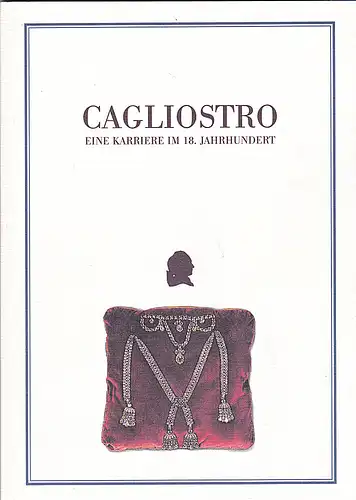 Das Meininger Theater: Programmheft: Cagliostro - Eine Karriere im 18. Jahrhundert - Johann Wolfgang von Goethe.