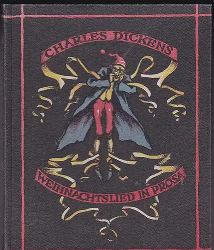 Dickens, Charles: Ein Weihnachtslied in Prosa . Mit 8 [7!] Bildern von Paula Jordan. 