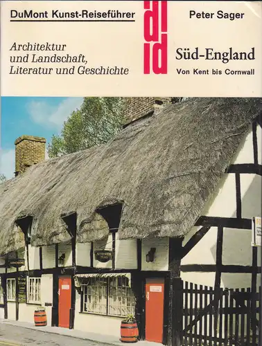 Sager, Peter: Süd-England. Von Kent bis Cornwall. 