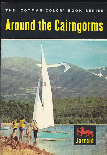 Brooks, John: Around the Cairngorms. 