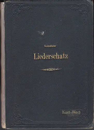 Lange, O.H: Ausländischer Liederschatz. Sammlung ausländischer Volkslieder. 