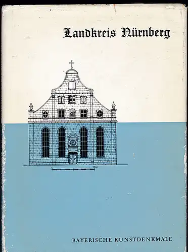 Gebessler, August: Landkreis Nürnberg. 