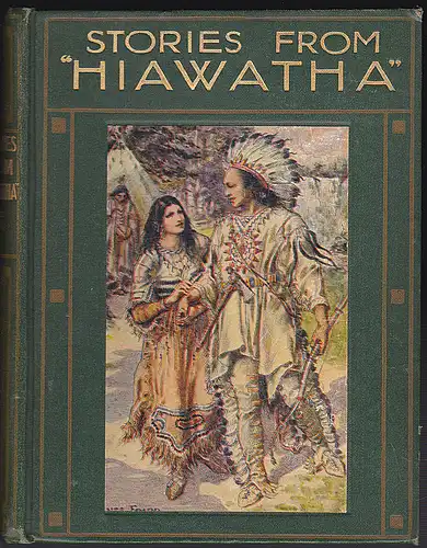 Chesterton, Alice M: Stories of the "Hiawatha". 