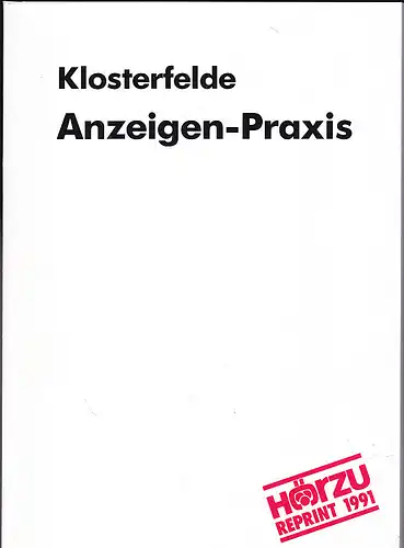 Klosterfelde, Helmuth: Anzeigen-Praxis. 