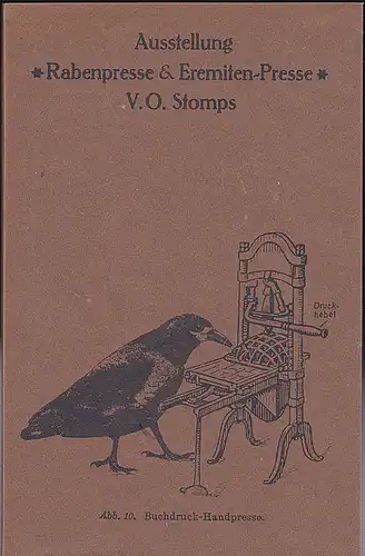 V.O. Stomps (Hrsg): Ausstellung * Rabenpresse & Eremiten-Presse* V.O. Stomps. 