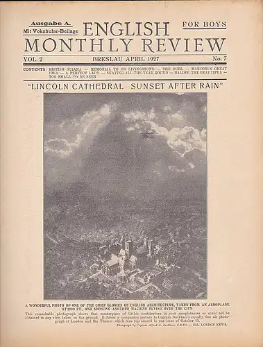 Dr. Spazier (Schriftleiter): English Monthly Review for Boys, vol.2 Nr. 7, April 1927. 