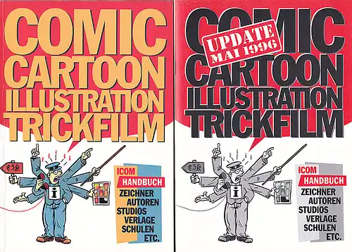 Ihme, Burkhard und Ruoss, Christof (Hrsg): Das Icom-Handbuch: 1995 + Update Mai 1996. Comic Cartoon Illustration Trickfilm. Zeichner, Autoren, Studios, Verlage, Schulen etc. 