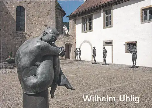 Uhlig, Wilhelm: Ausstellung 70 Jahre Bildhauerei Wechterswinkel Wilhelm Uhlig. 
