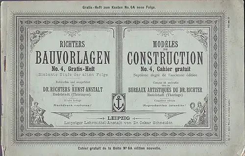 Dr. Richters Kunst-Anstalt, Rudolstadt: Richters Bauvorlagen No 4.  Siebente Stufe der alten Folge. 