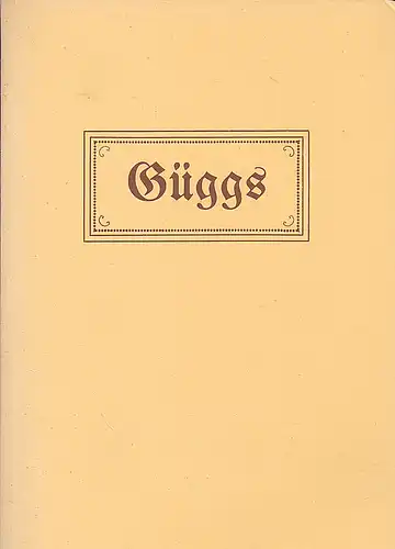 Frey, Ernst: Güggs. Eine Geschichte. 