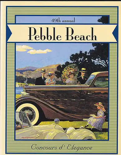 Pebble Beach Company: Pebble Beach Concours d'Elegance 49th Annual. 