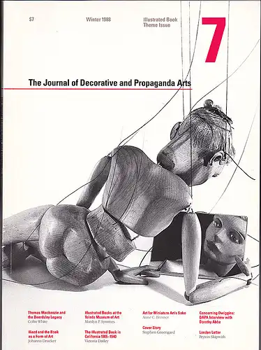 Johnson, Pamela, (Ed): The Journal of Decorative and Propaganda Arts. Number 7. Winter 1988. Illustrated Book Theme Issue. 