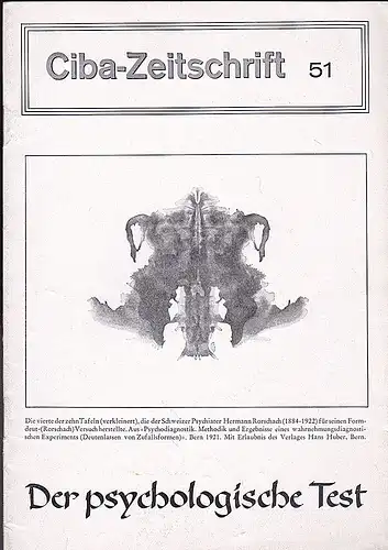 Wissenschaftliche Abteilung der CIBA Zeitschrift (Hrsg): Ciba-Zeitschrift 51  :  Der psychologische Test. 