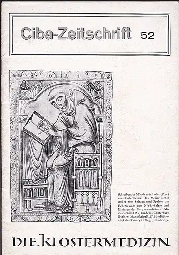 Wissenschaftliche Abteilung der CIBA Zeitschrift (Hrsg)  Caprez, Hanno: Ciba-Zeitschrift 52  :  Die Klostermedizin. 