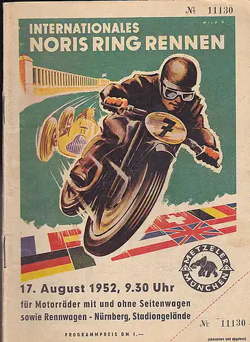 Motorsport-Club Nürnberg, (ADAC) (Hrsg): Internationales Noris Ring Rennen 17. August 952, 9.30 für Motorräder mit und ohne Seitenwagen sowie Rennwagen - Nürnberg, Stadiongelände. 