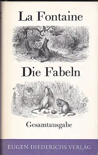 La Fontaine, Jean de: Die Fabeln. Gesamtausgabe. 
