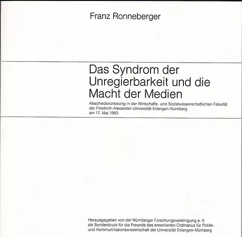 Ronneberger, Franz: Das Syndrom der Unregierbarkeit und die Macht der Medien. 