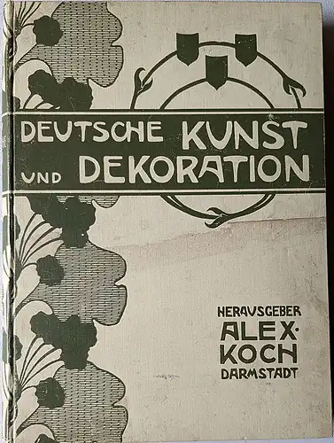 Koch, Alexander (Hrsg): Deutsche Kunst und Dekoration. Band 3 / Oktober 1898 - März 1899. 