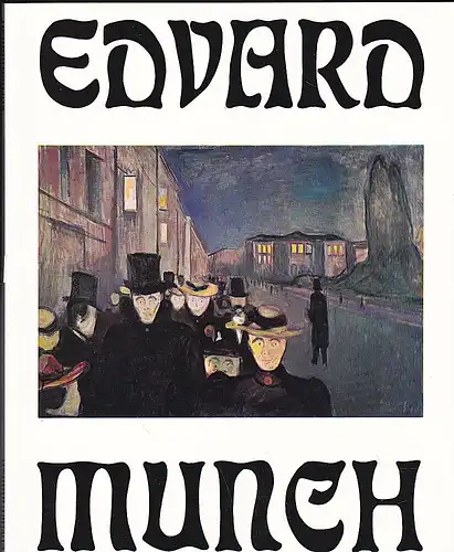 Frankfurter Kunstverein (Hrsg): Edvard Munch. 