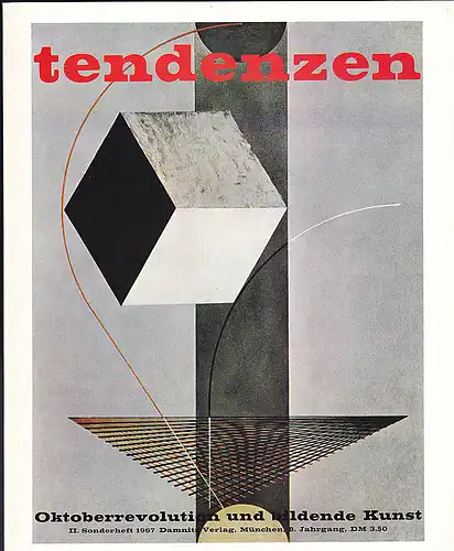 Hiepe, Richard et Al: Tendenzen, 2. Sonderheft  1967 : Oktoberrevolution und Bildende Kunst. 
