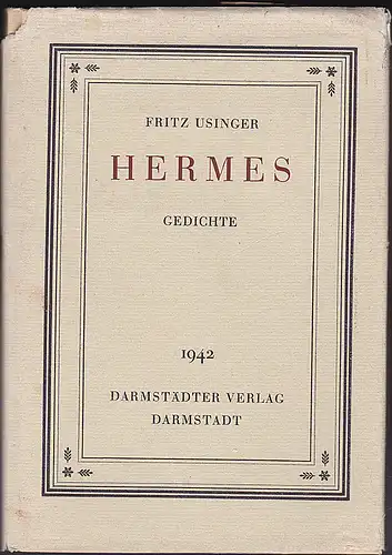 Usinger, Fritz: Hermes. Gedichte. 