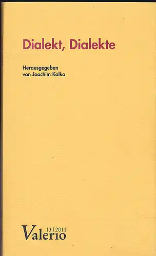 Kalka, Joachim (Hrsg): Dialekt, Dialekte. 
