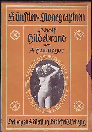 Adolf Hildebrand: Adolf Hildebrand - Künstler-Monographien. 