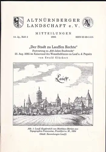 Altnürnberger Landschaft eV: Altnürnberger Landschaft e. V. Mitteilungen 2005, 54. Jahrgang Heft 2. 