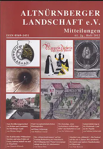Altnürnberger Landschaft eV: Altnürnberger Landschaft e. V. Mitteilungen, 61. Jahrgang, Heft 2012. 