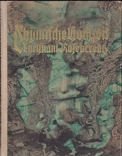 Andreae, Joh. Val: Chymische Hochzeit Christiani Rosencreutz ann domini MCCCCLIX. Mit 28 Federzeichnungen von Hans Wildermann. 