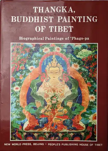 Shuwen, Yang  Jiayan, Zhang,  Xu, An and Dan, Luo: Buddhist Thang-ka Art of Tibet. The Biographical Paintings of `Phags-Pa. 