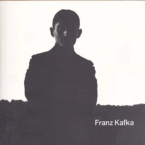 Akademie der Künste (Hrsg): Franz Kafka 1883-1924. Manuskripte, Erstdrucke, Dokumente, Photographien. 