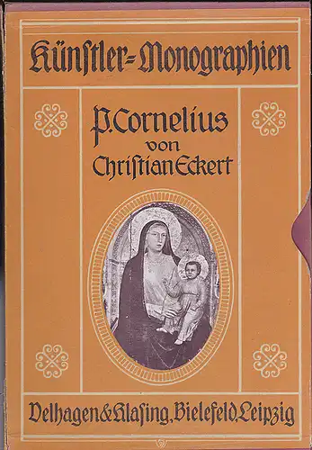 Eckert, Christian: Peter Cornelius - Künstler-Monographien. 