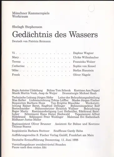 Münchner Kammerspiele, Werkraum  (Hrsg): Programmheft: Gedächtnis des Wassers - Shelagh Stephenson. 