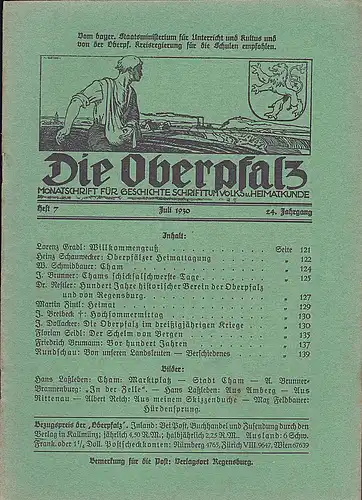 Laßleben, Michael (Hrsg.): Die Oberpfalz, 24. Jahrgang, 7. Heft, Juli 1930. 