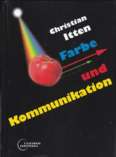 Itten, Christian: Farbe und Kommunikation. 